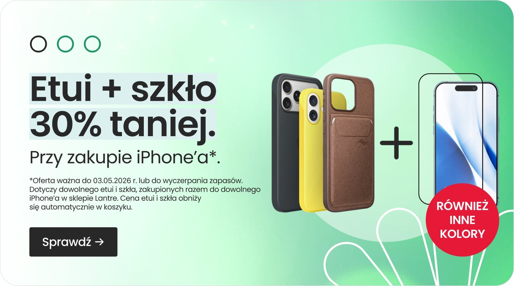 Etui + szkło 30% taniej przy zakupie iPhone